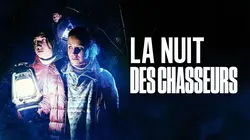 La nuit des chasseurs