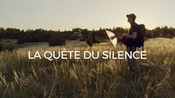Sur Ushuaïa TV à 21h45 : La Quête du Silence