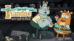 La quête héroïque du valeureux Prince Ivandoe S02E01 Le Prince et le festin des niquedouilles