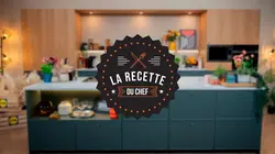 La recette du Chef S01E04