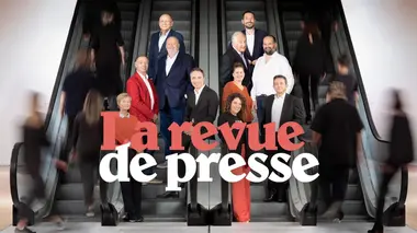 La revue de presse Le meilleur de La Revue de Presse n°2 (2e partie)