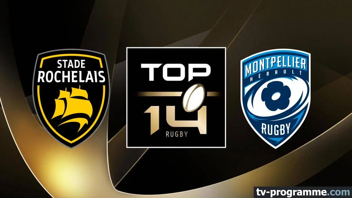 La Rochelle / Montpellier Rugby Top 14 2024-2025