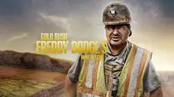 La ruée vers l'or : Freddy Dodge à la rescousse