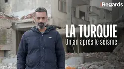 La Turquie, un an après le séisme
