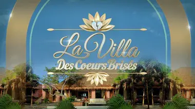La villa des coeurs brisés S10E01