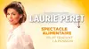 2023 • Laurie Peret : Spectacle alimentaire en attendant la pension
