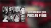 Le 13 novembre 2015 : Pris au piège
