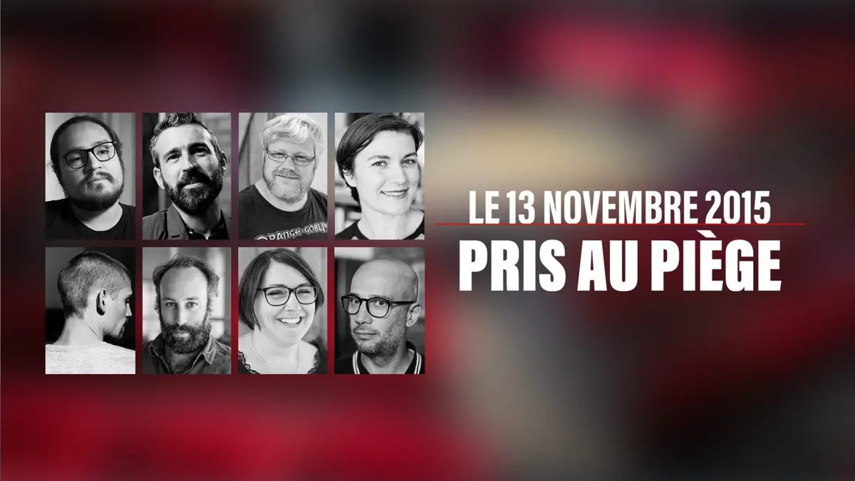 Le 13 novembre 2015 : Pris au piège