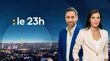 Replay du programme Le 23h de Franceinfo