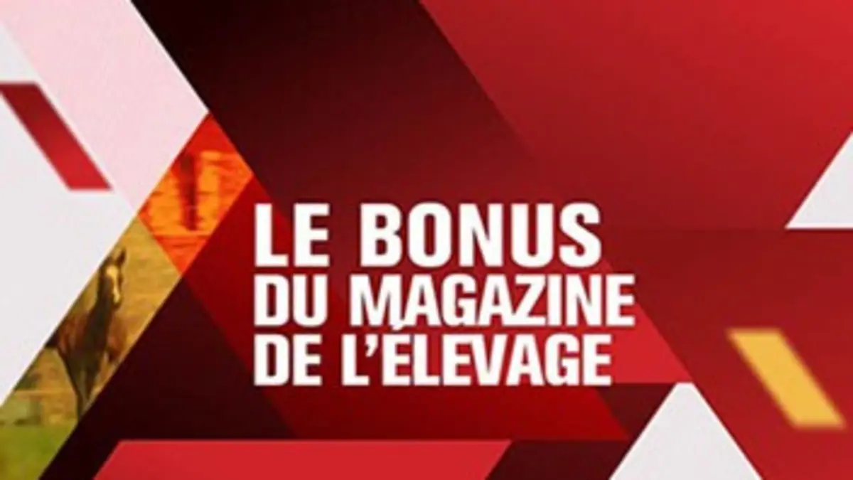Casting Le bonus du magazine de l'élevage
