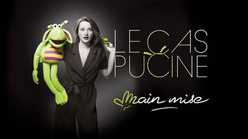 Le Cas Pucine : Main mise