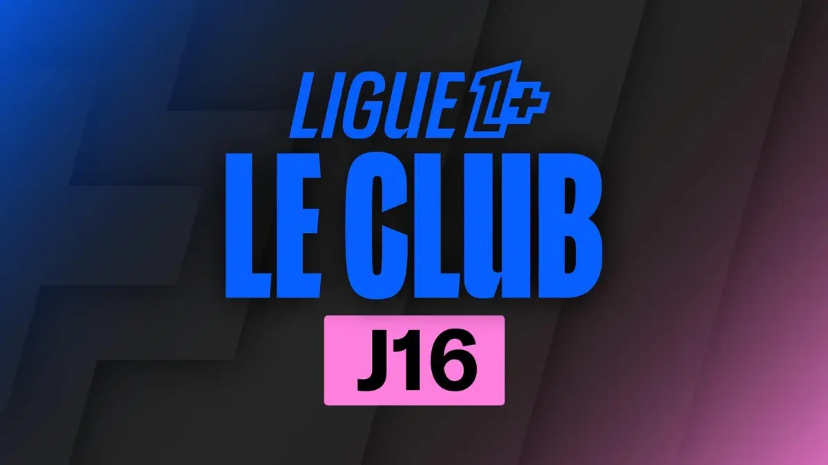 Le Club 16e journée (1re partie)