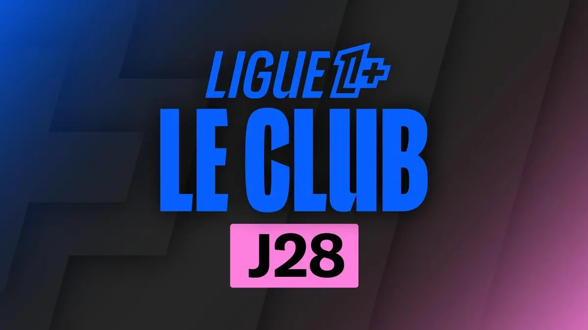 Le Club 28e journée