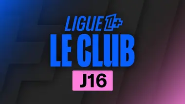 Le Club 16e journée (1re partie)