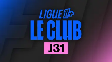 Le Club 31e journée (1ère partie)