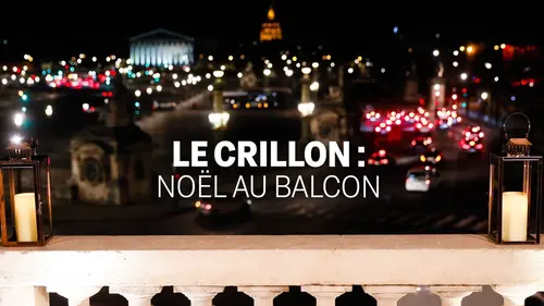 Le Crillon : Noël au balcon