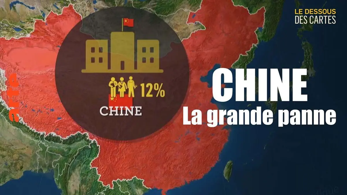 Le dessous des cartes Chine : la grande panne