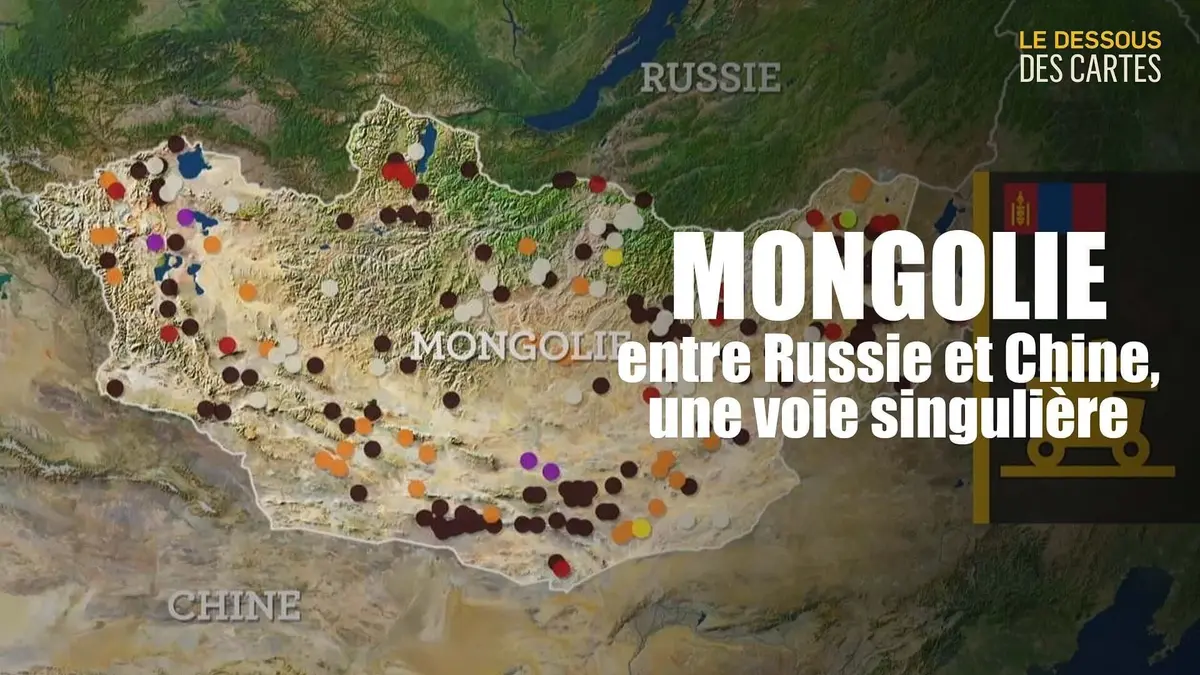 Le dessous des cartes Mongolie : entre Russie et Chine, une voie singulière
