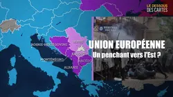 Le dessous des cartes  Union européenne : un penchant vers l'Est ?