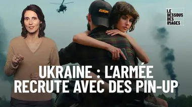 Ukraine : l'armée recrute avec des pin-up