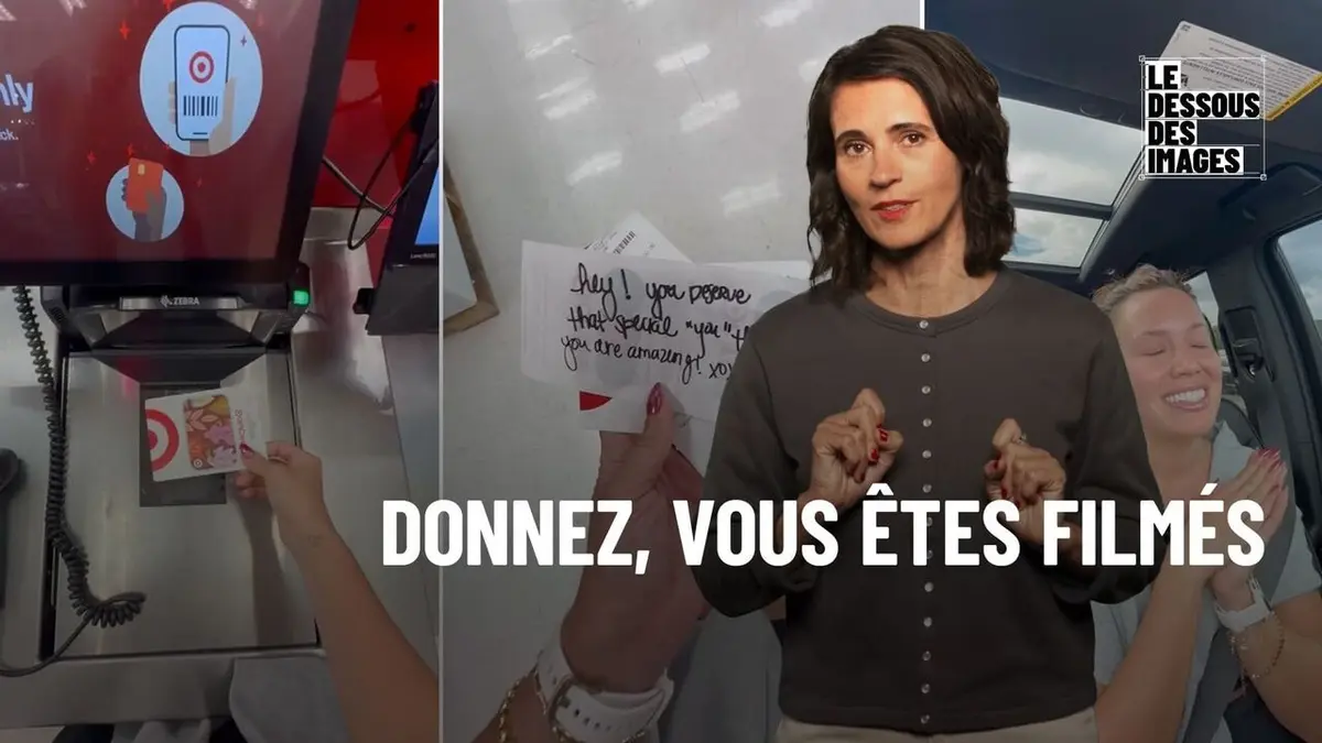 Le dessous des images Donnez, vous êtes filmés