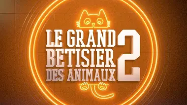 Le grand bêtisier des animaux Volume 2 (première partie)