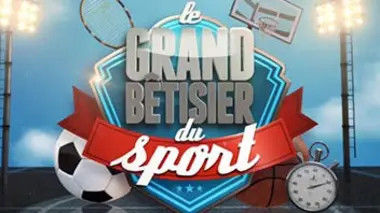 Le grand bêtisier du sport