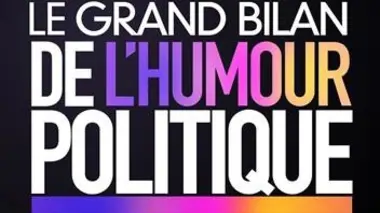 Le grand bilan de l'humour politique