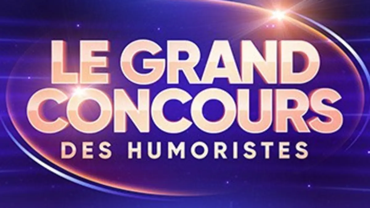 Le grand concours Le grand concours des humoristes
