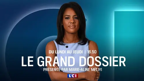 Le grand dossier