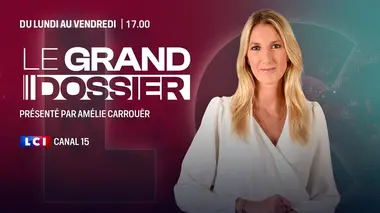 Le grand dossier