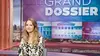 Le grand dossier