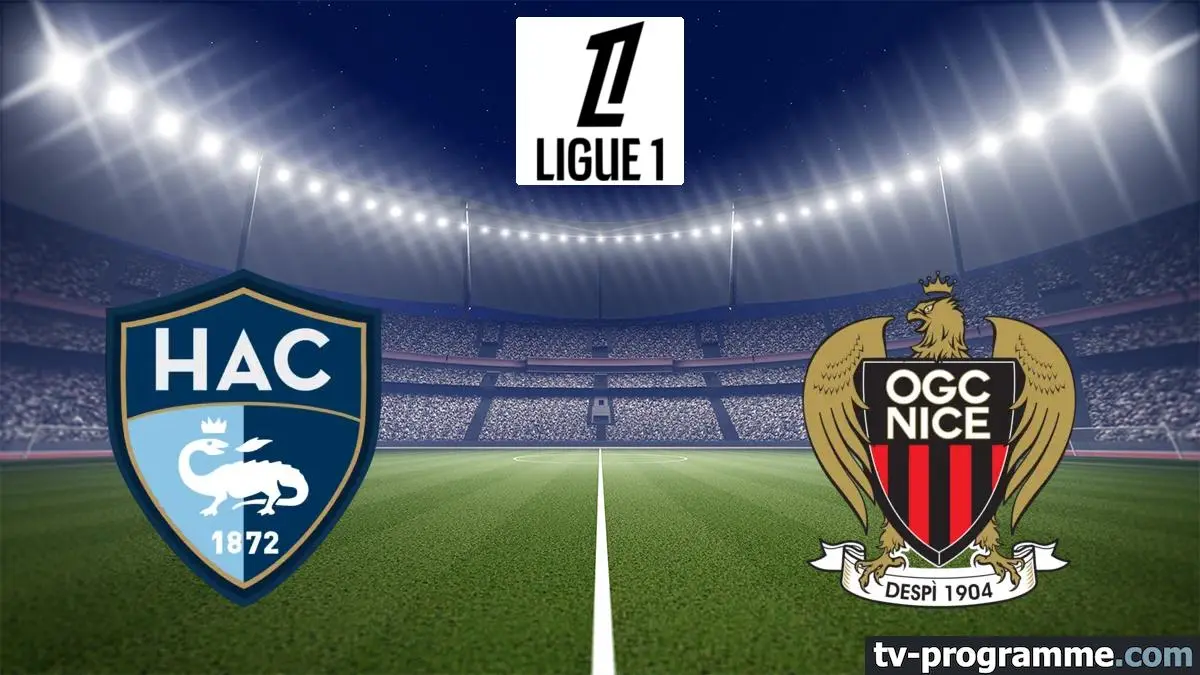 Le Havre / Nice Football Ligue 1 McDonald's 2025-2026