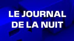 Le journal de la nuit de BFMTV