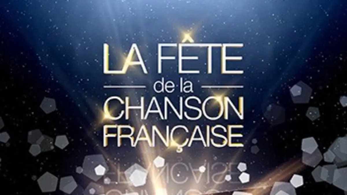 Le meilleur de la Fête de la chanson française