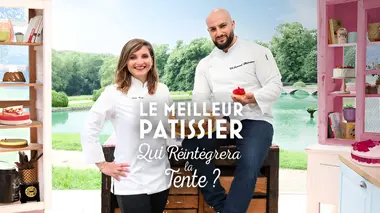 Le meilleur pâtissier : le choc des équipes S01E04