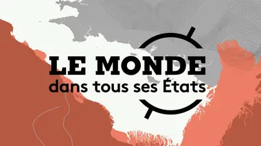 Le monde dans tous ses États