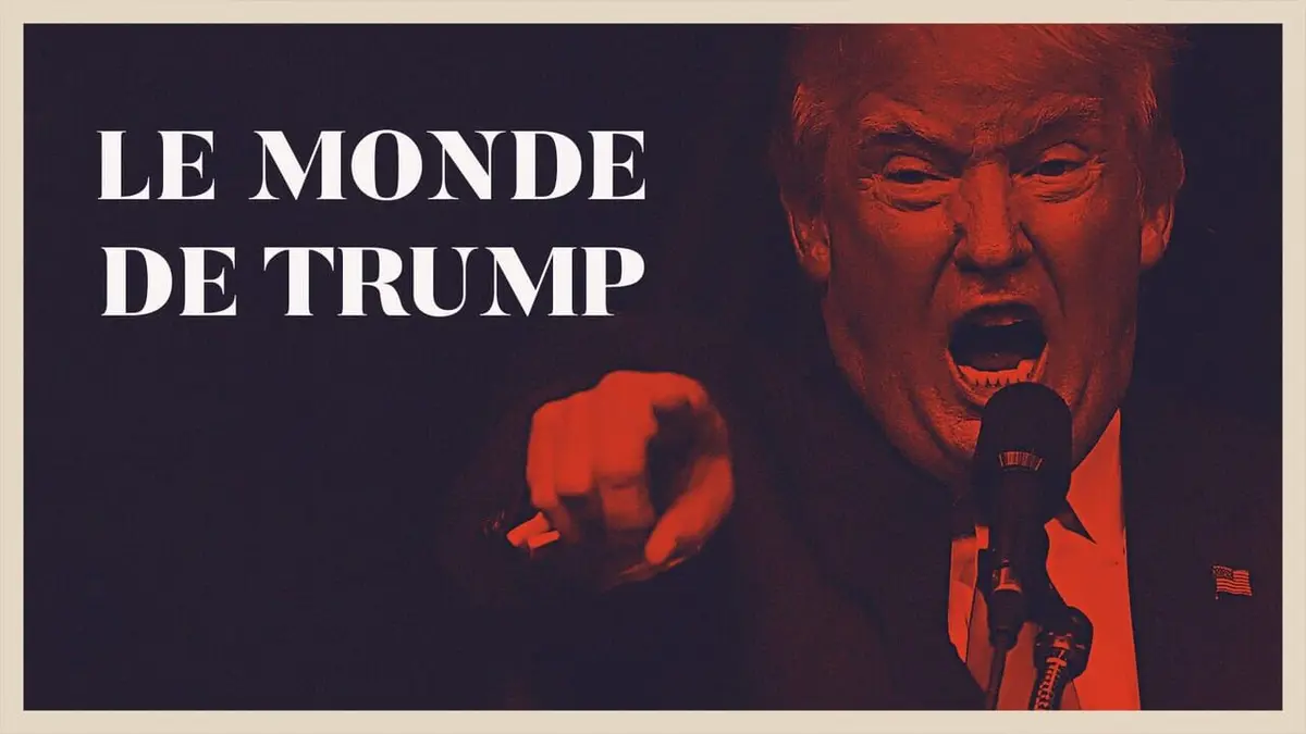 Le monde de Trump
