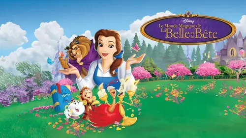 Le monde magique de la Belle et la Bête