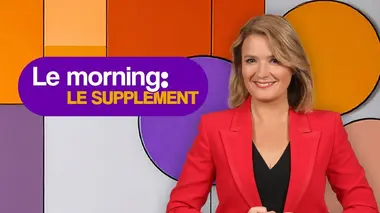 Le morning - le supplément