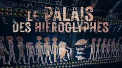 Le palais des hiéroglyphes - Sur les traces de Champollion