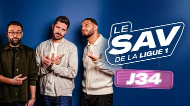 Le SAV de la Ligue 1 McDonald's 34e journée