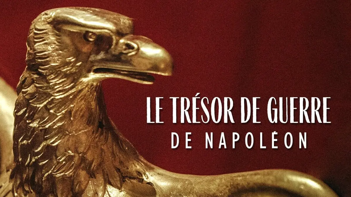 Le trésor de guerre de Napoléon