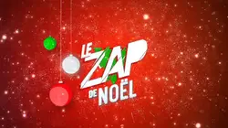 Le zap S04E26 Le zap de Noël