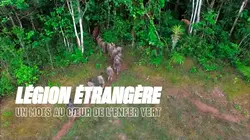 Visuel de Légion étrangère : un mois au coeur de l'enfer vert