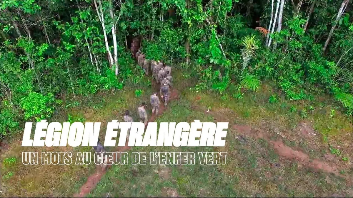 Légion étrangère : un mois au coeur de l'enfer vert