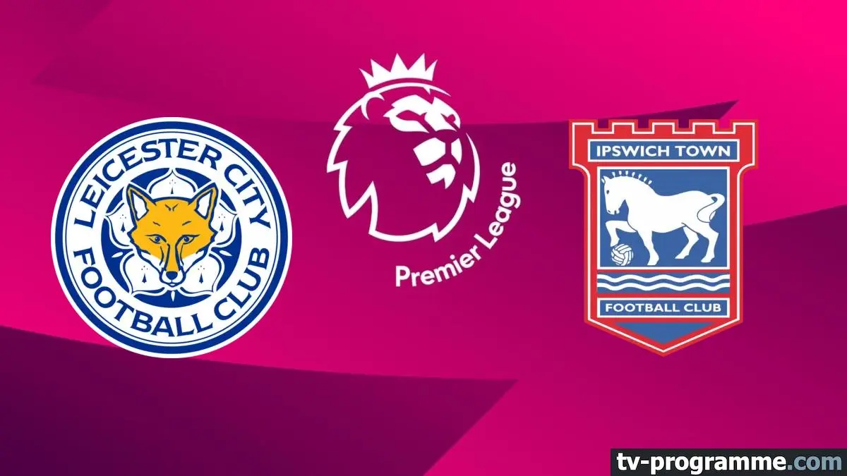 Leicester City / Ipswich Town Football Premier League 2024-2025