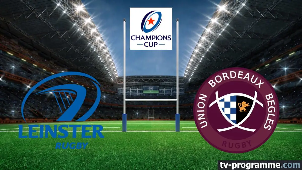 Leinster / Bordeaux-Bègles Rugby Champions Cup 2025-2026