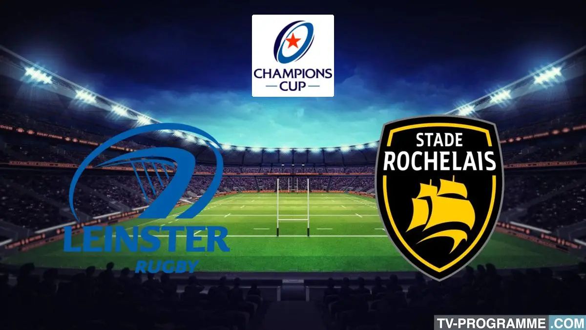 Leinster / La Rochelle Rugby Champions Cup 2021-2022