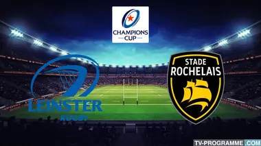 Leinster / La Rochelle Rugby Champions Cup 2022-2023